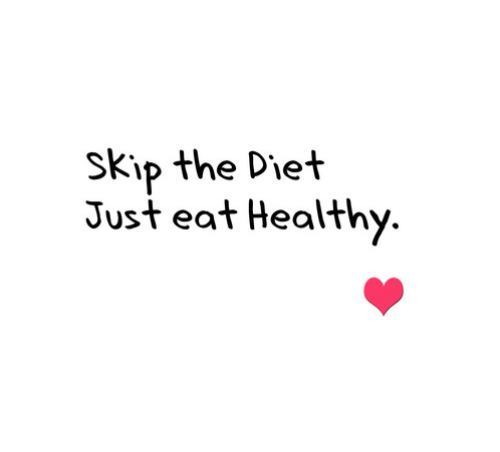 Skip the diet. Just eat healthy